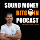 Sound Money Bitcoin Podcast